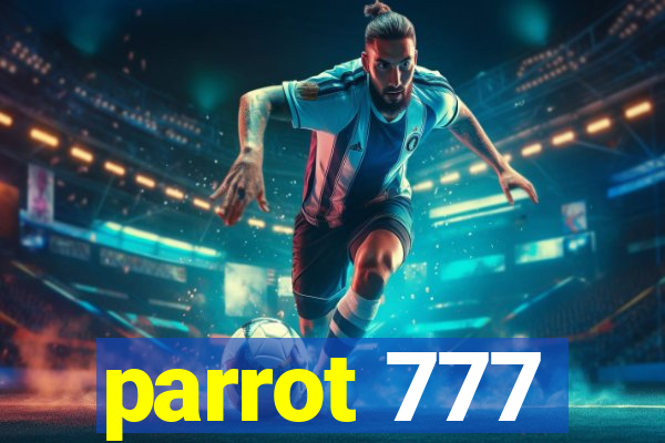 parrot 777